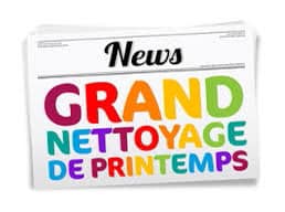 Propreté : grand nettoyage de printemps