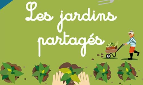 JARDINS PARTAGÉS : l’initiative va bientôt être lancée ! Alors dépêchez-vous de vous manifester !