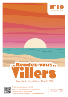 Les Rendez-Vous de Villers N°10 du 1er juillet au 31 août