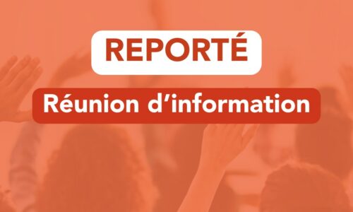 Communiqué | Report de la réunion d’information